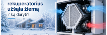 Kodėl rekuperatorius užšąla žiemą ir ką daryti?